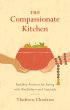 The Compassionate Kitchen (eBook, ePUB) - Bild 1