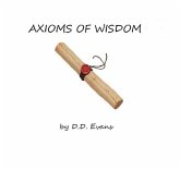 Axioms of Wisdom (eBook, ePUB) Axioms of Wisdom (eBook, ePUB)