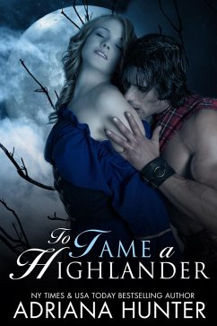 Cover To Tame A Highlander (Werewolf Parnormal BBW Romance) (eBook, ePUB)