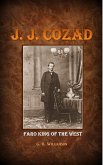 J. J. Cozad - Faro King of the West (eBook, ePUB)