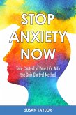 Stop Anxiety Now (eBook, ePUB)