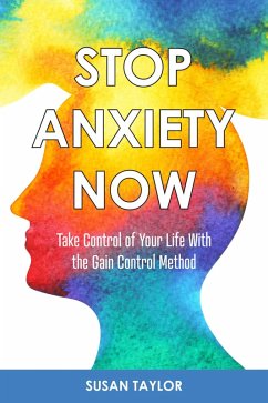Cover Stop Anxiety Now (eBook, ePUB)