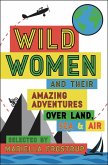 Wild Women (eBook, ePUB)