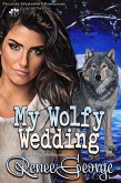 My Wolfy Wedding (Peculiar Mysteries and Romances, #7) (eBook, ePUB)