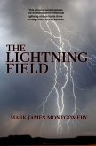 The Lightning Field (eBook, ePUB) The Lightning Field (eBook, ePUB)