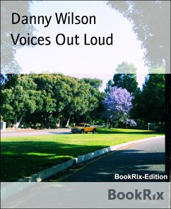 Voices Out Loud (eBook, ePUB) - Wilson, Danny