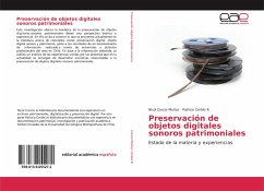 Preservación de objetos digitales sonoros patrimoniales - Coccio Muñoz, Nicol;Cortés R., Patricio