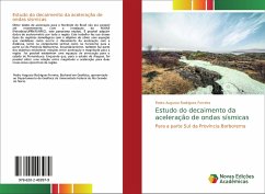 Estudo do decaimento da aceleração de ondas sísmicas - Rodrigues Ferreira, Pedro Augusto