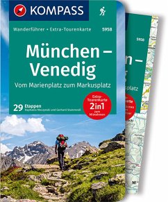 KOMPASS Wanderführer München, Venedig, Vom Marienplatz zum Markusplatz, 29 Etappen - Moczynski, Raphaela;Stummvoll, Gerhard