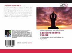 Equilibrio mente-cuerpo - Soto Hernández, Ana María;Orta Kenning, Rosa María