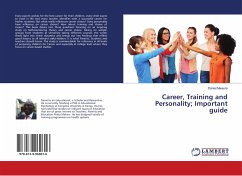 Career, Training and Personality; Important guide