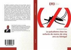 Le paludisme chez les enfants de moins de cinq ans au Sénégal - Yehouessi, Alain Nicodème