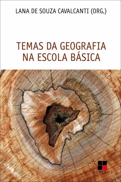 Temas da geografia na escola básica (eBook, ePUB) Temas da geografia na escola básica (eBook, ePUB)