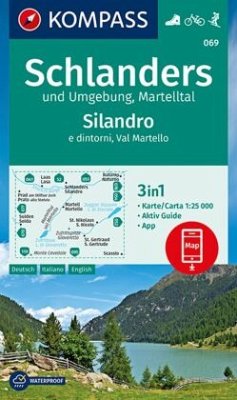 KOMPASS Wanderkarte 069 Schlanders und Umgebung, Martelltal,Silandro e dintorni, Val Martello 1:25.000