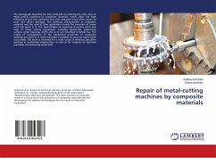 Repair of metal-cutting machines by composite materials