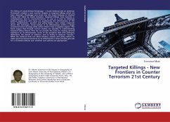 Targeted Killings - New Frontiers in Counter Terrorism 21st Century