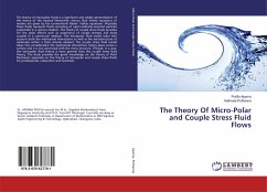 The Theory Of Micro-Polar and Couple Stress Fluid Flows