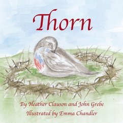Thorn (eBook, ePUB) - Clauson, Ed. D.; Grebe, John
