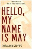 Hello, My Name is May