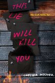 This Lie Will Kill You (eBook, ePUB)