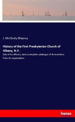 History of the First Presbyterian Church of Albany, N.Y.