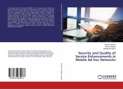 Security and Quality of Service Enhancements in Mobile Ad hoc Networks
