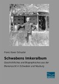 Schwabens Imkeralbum Schwabens Imkeralbum