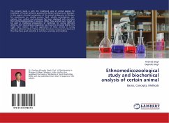 Ethnomedicozoological study and biochemical analysis of certain animal - Singh, Khamba;Singh, Gojendro