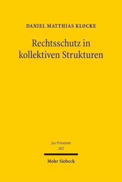 Rechtsschutz in kollektiven Strukturen (eBook, PDF) - Klocke, Daniel Matthias