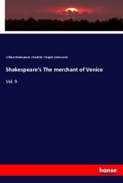 Shakespeare's The merchant of Venice - Shakespeare, William;Underwood, Charlotte Whipple