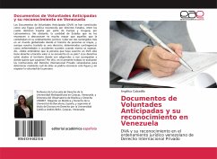 Documentos de Voluntades Anticipadas y su reconocimiento en Venezuela