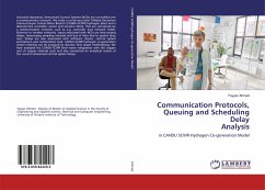 Communication Protocols, Queuing and Scheduling Delay Analysis