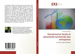 Gouvernance locale et attractivité territoriale des entreprises - Félix PEGUI, Yannick