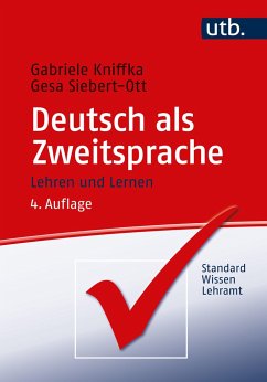 Deutsch als Zweitsprache - Kniffka, Gabriele;Siebert-Ott, Gesa