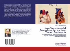 Laser Transmyocardial Revascularization and Laser Vascular Anastomosis