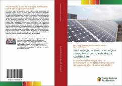 Implantação e uso de energias renováveis como estratégia sustentável