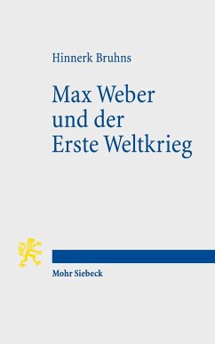 Max Weber und der Erste Weltkrieg (eBook, PDF) - Bruhns, Hinnerk