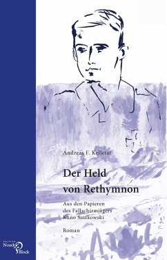 Der Held von Rethymnon (eBook, PDF) - Kelletat, Andreas F.