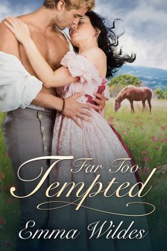 Far Too Tempted (eBook, ePUB) - Wildes, Emma