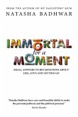 Immortal for a Moment (eBook, ePUB)