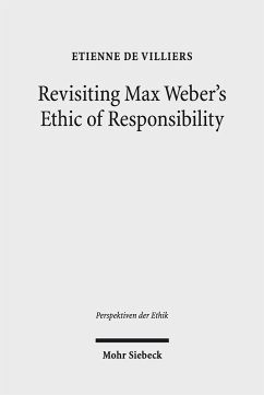 Revisiting Max Weber's Ethic of Responsibility (eBook, PDF) - de Villiers, Etienne