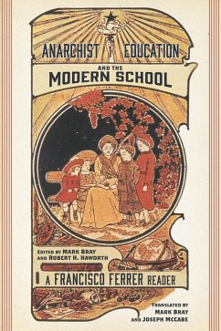 Cover Anarchist Education and the Modern School (eBook, ePUB)