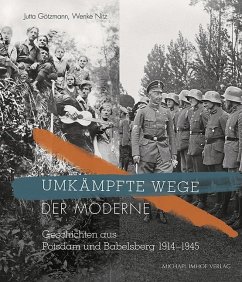 Umkämpfte Wege der Moderne - Götzmann, Jutta;Nitz, Wenke