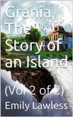 Grania, The Story of an Island; vol. 2/2 (eBook, PDF)