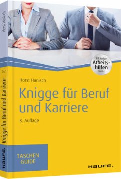 Knigge für Beruf und Karriere - Hanisch, Horst