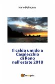Il caldo umido notturno a Casalecchio di Reno nell'estate 2018 (eBook, PDF)