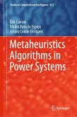 Metaheuristics Algorithms in Power Systems