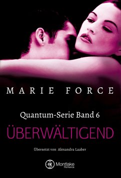 Überwältigend / Quantum Bd.6 - Force, Marie