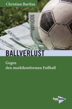 Ballverlust - Bartlau, Christian
