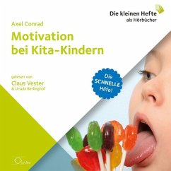 Motivation bei Kita-Kindern - Conrad, Axel